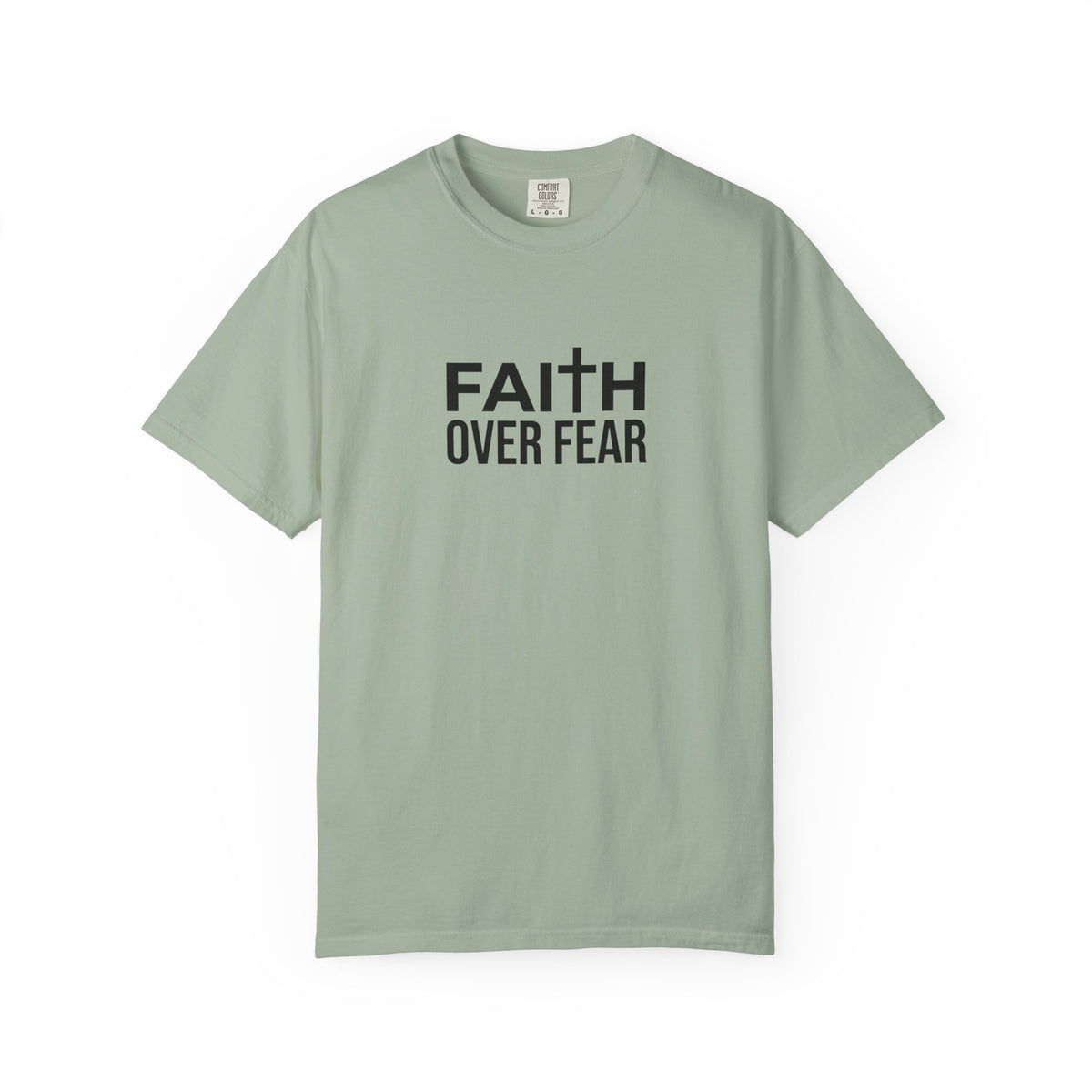 Faith Over Fear T-Shirt