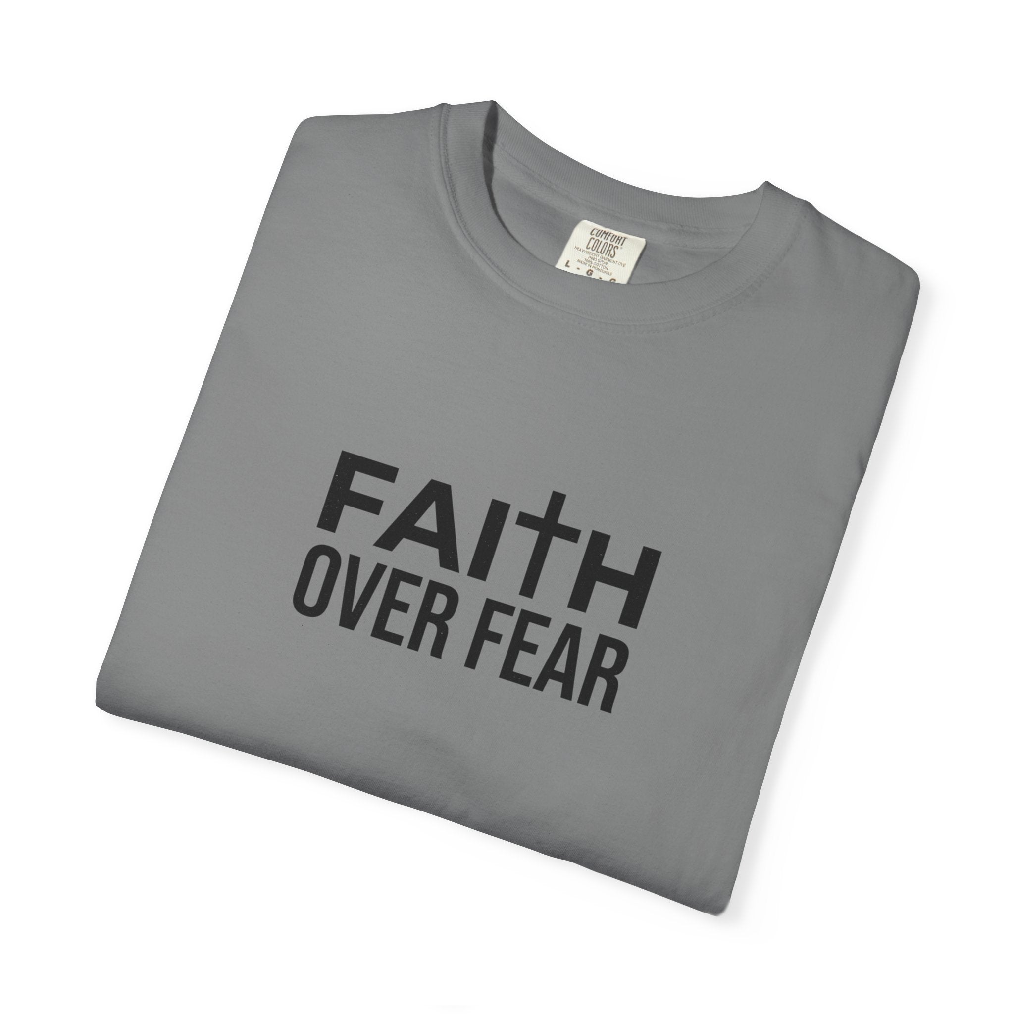 Faith Over Fear T-Shirt