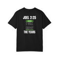 Joel 2:25  T-Shirt — "I Will Repay the Years" Christian Tee