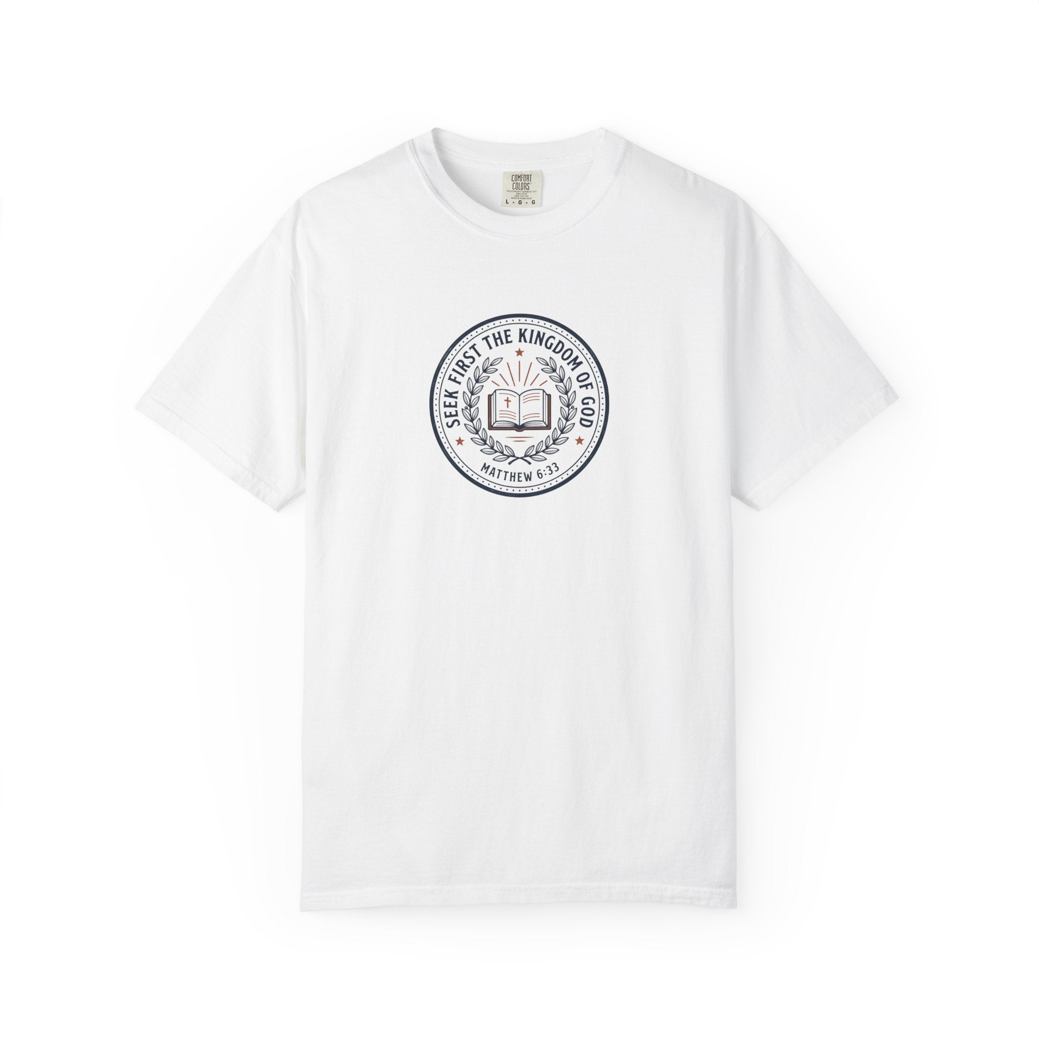 T-Shirt — "Seek First the Kingdom of God" Scripture Seal Tee