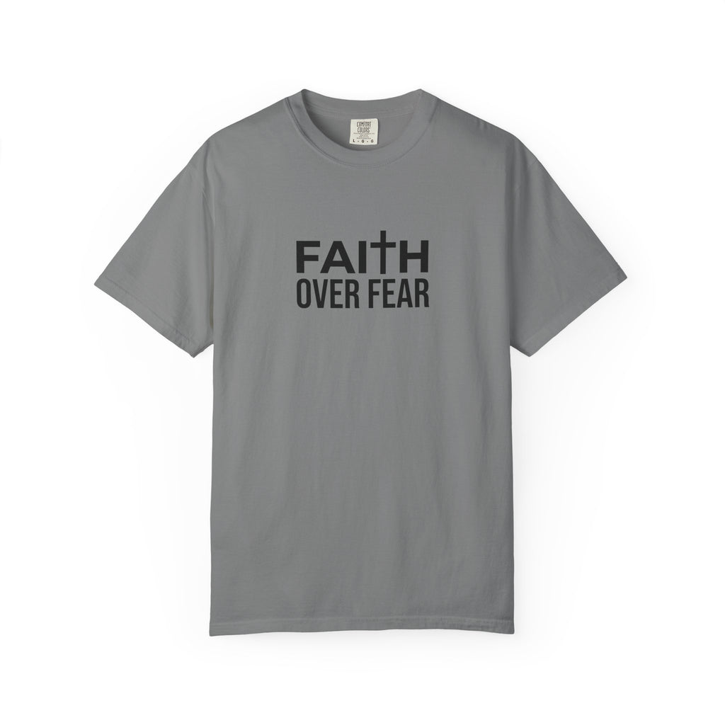 Faith Over Fear T-Shirt