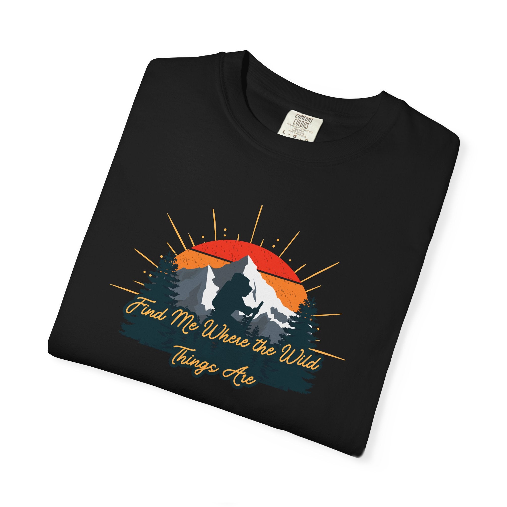 Mountain Sunset T-Shirt — 'Lead Me Where the Wild Things Are' Outdoor Graphic Tee
