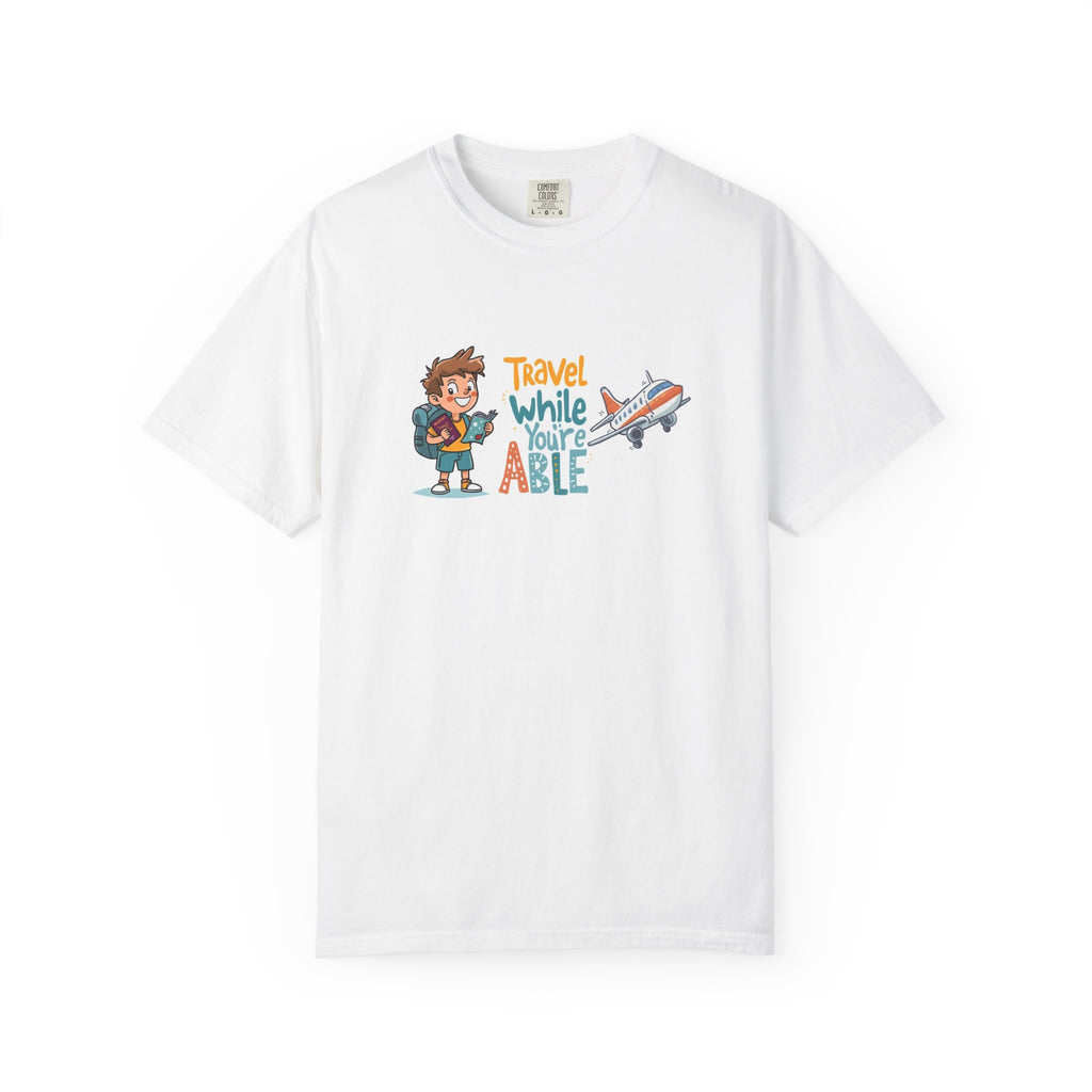 Travel While You’re Able T-shirt | Travel Quote Tee, Backpacker Plane