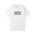 Faith Over Fear T-Shirt