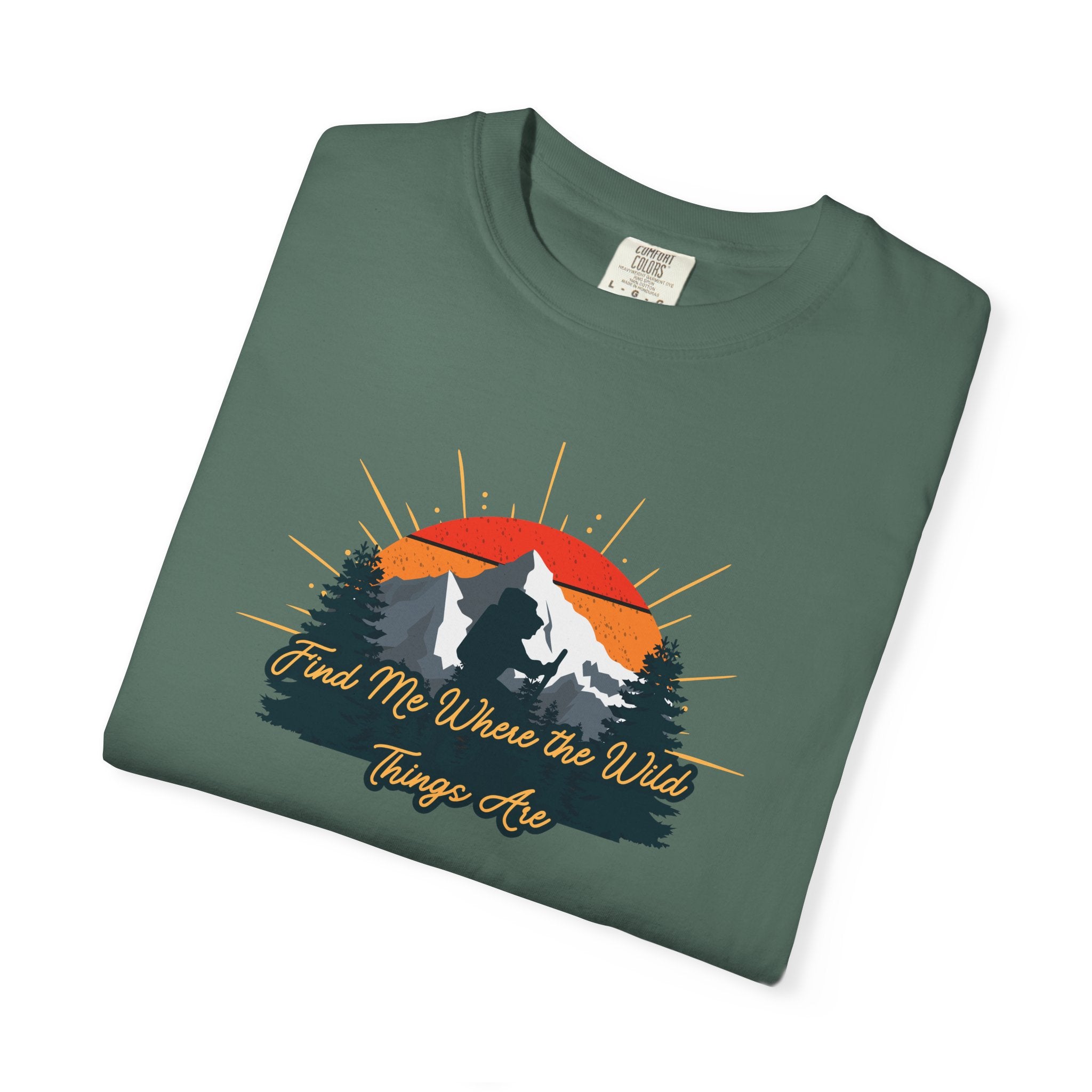 Mountain Sunset T-Shirt — 'Lead Me Where the Wild Things Are' Outdoor Graphic Tee