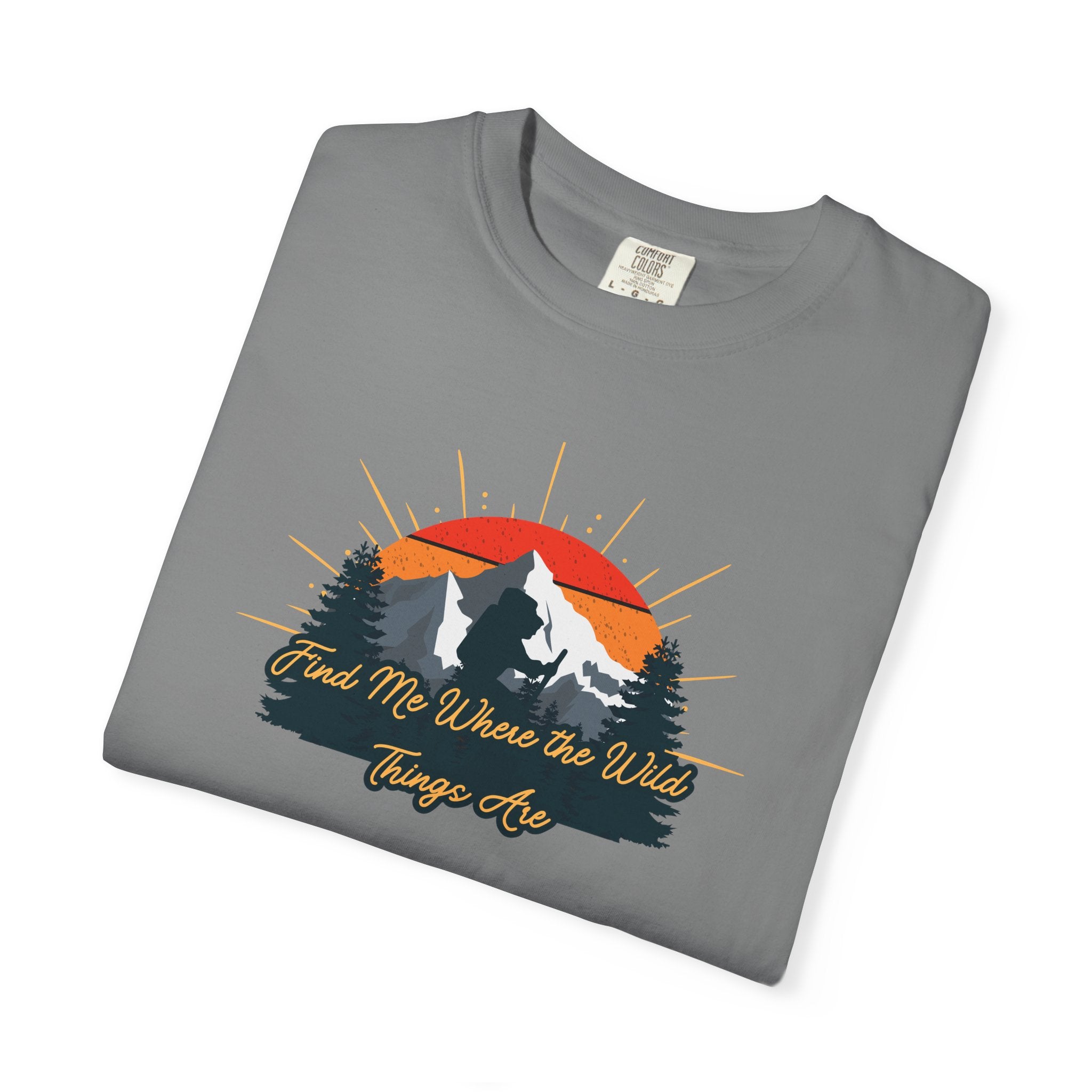 Mountain Sunset T-Shirt — 'Lead Me Where the Wild Things Are' Outdoor Graphic Tee