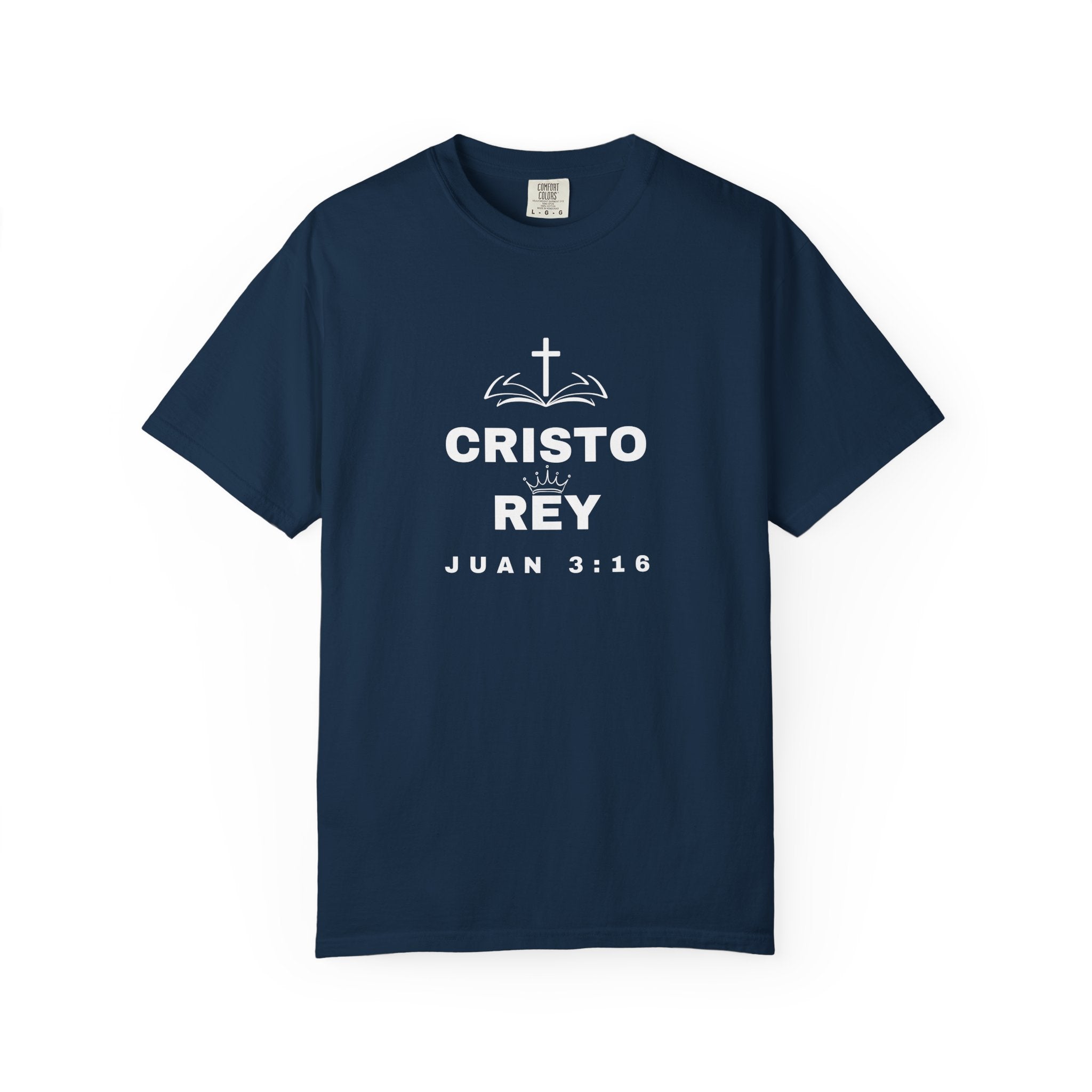 Cristo Rey Juan 3:16 T-Shirt — Christian Faith Tee
