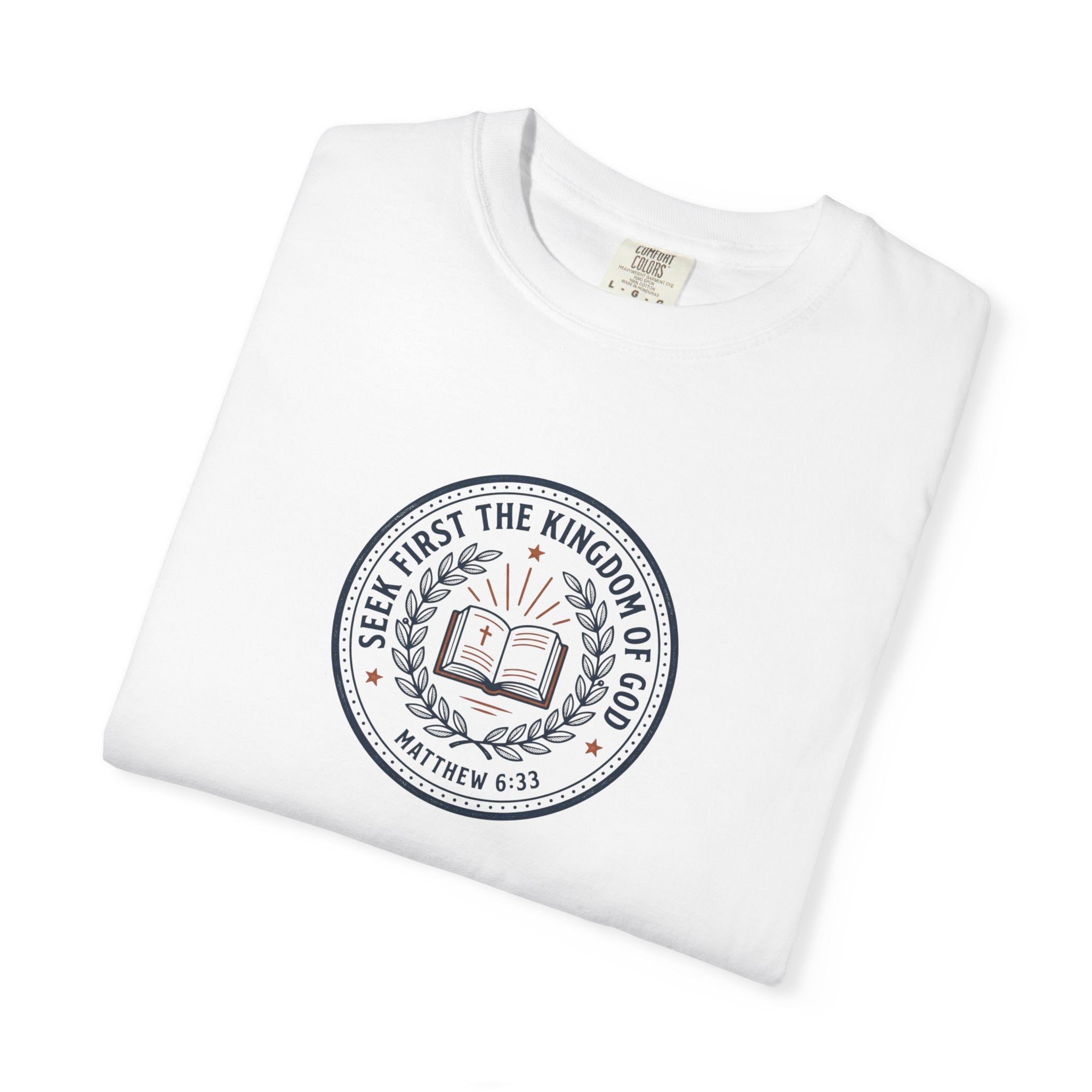 T-Shirt — "Seek First the Kingdom of God" Scripture Seal Tee