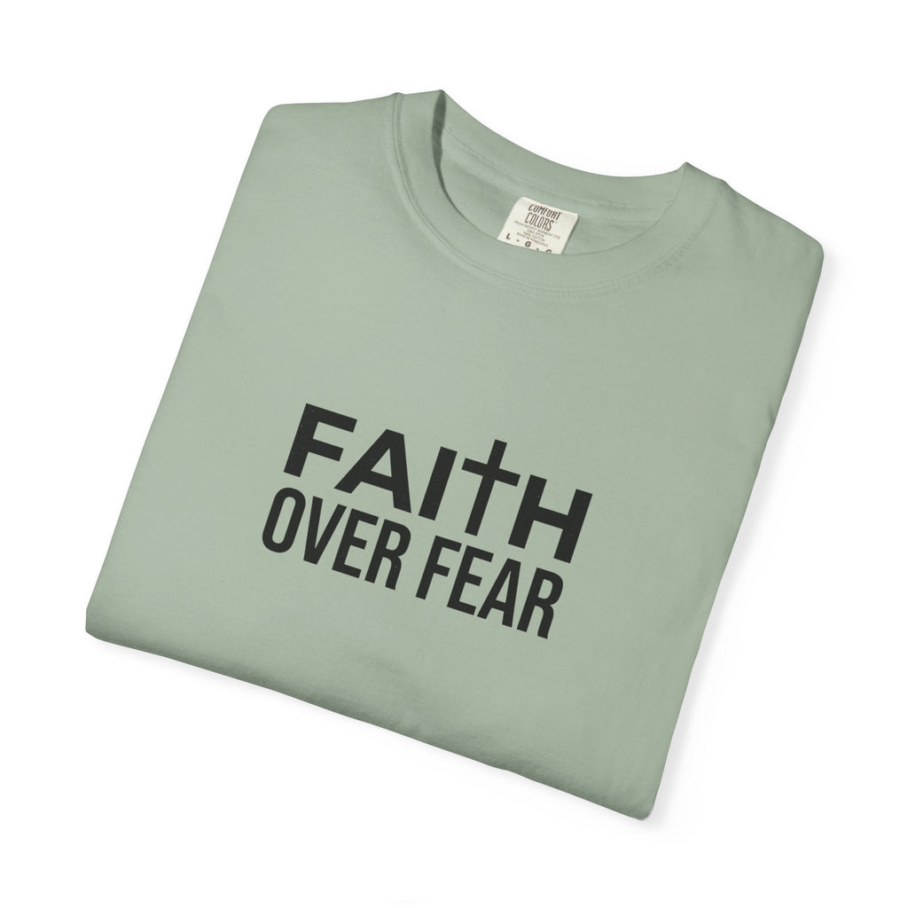 Faith Over Fear T-Shirt