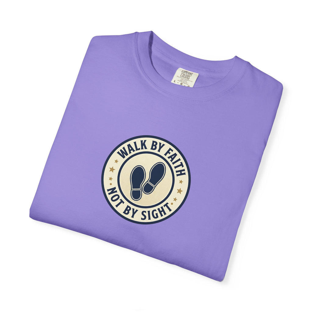 Walk by Faith T-Shirt — Christian Inspirational Tee