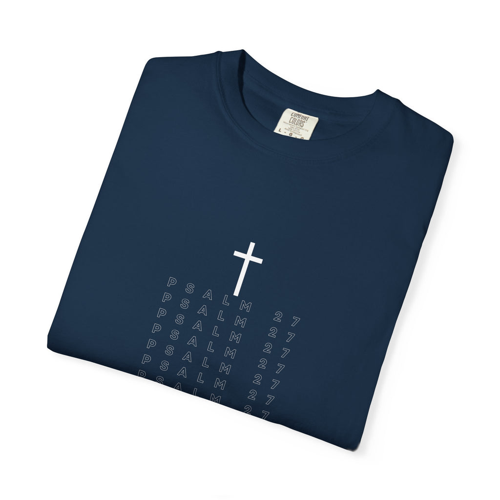 Psalm 27 T-Shirt
