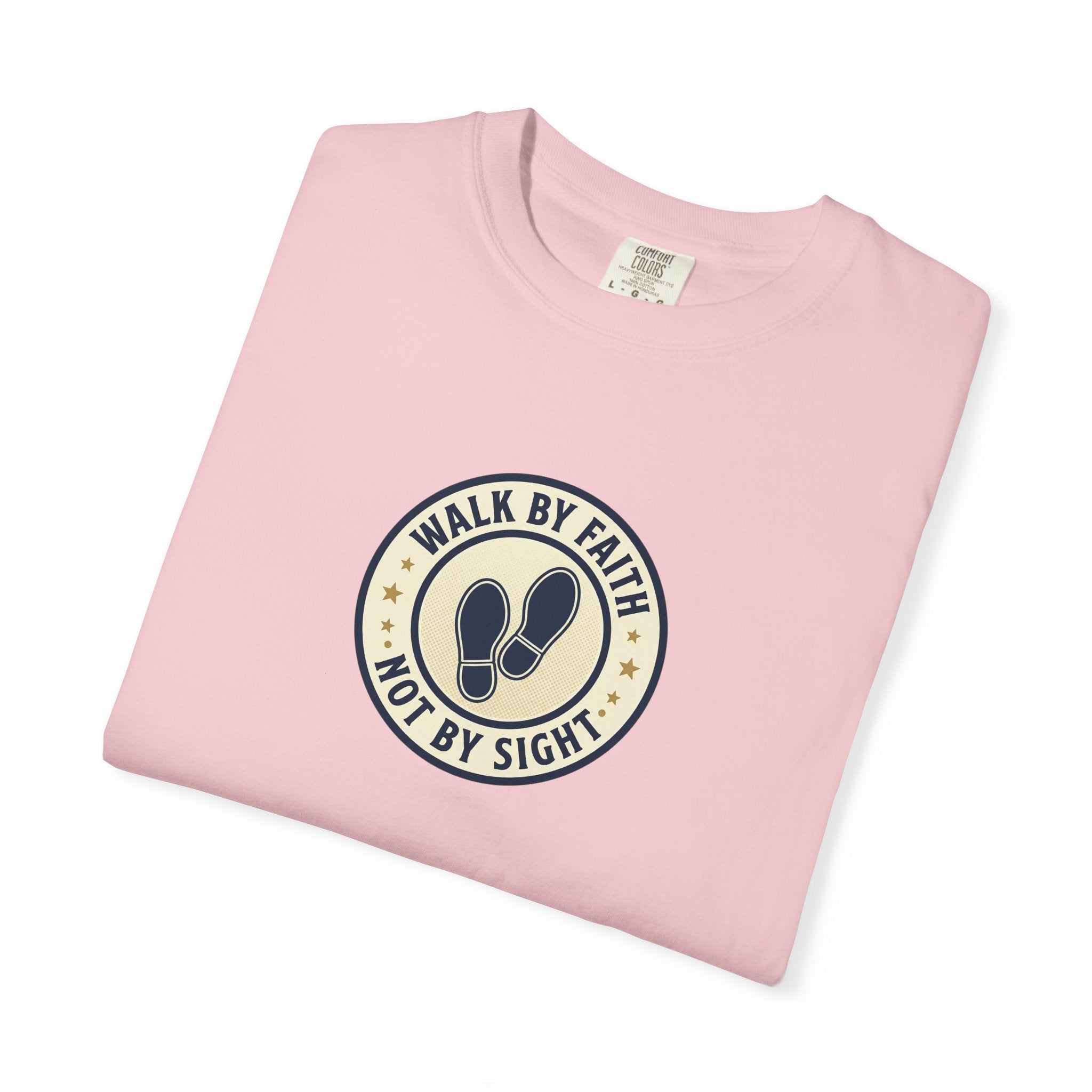 Walk by Faith T-Shirt — Christian Inspirational Tee