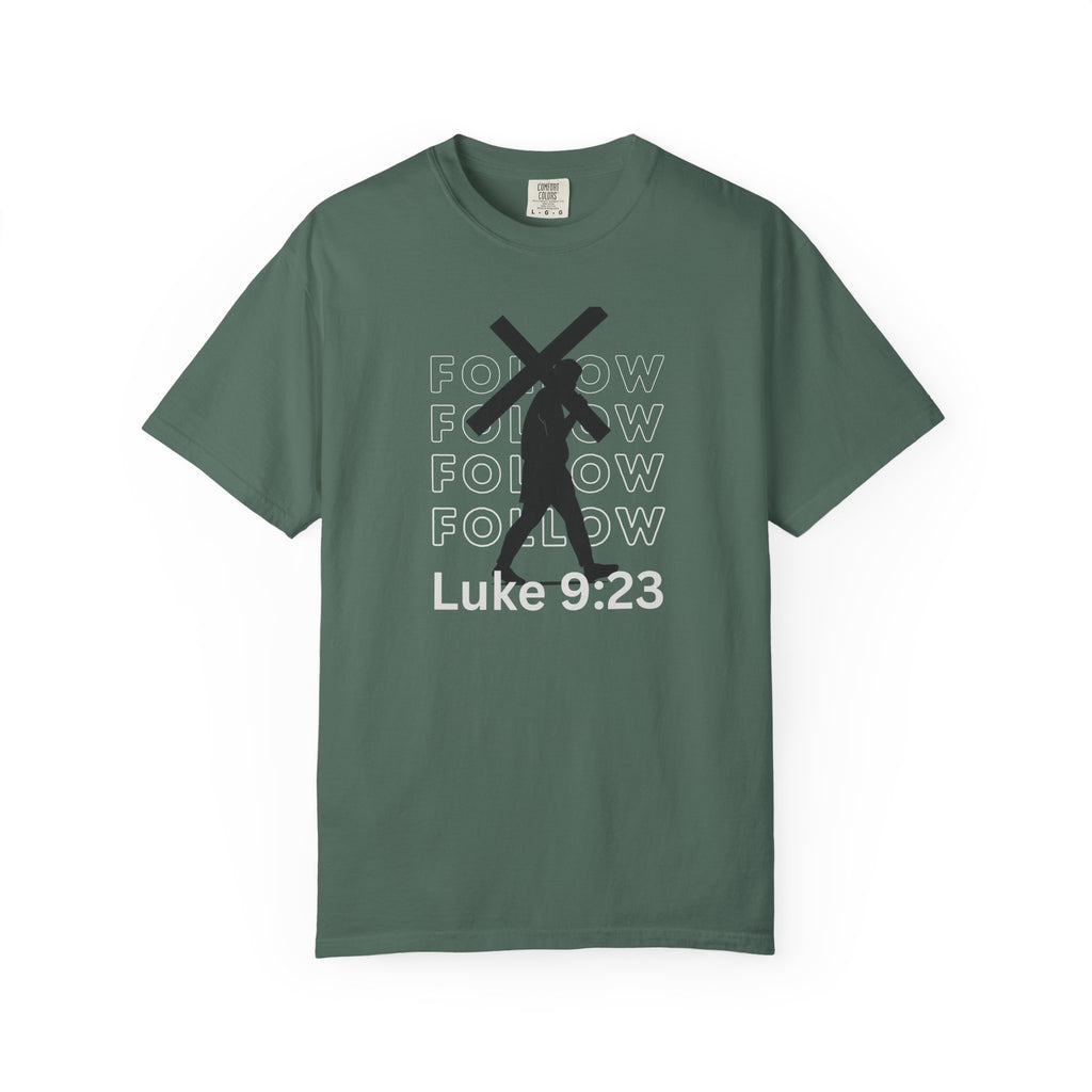 Follow Christ Cross (Luke 23) Christian Faith T-shirt